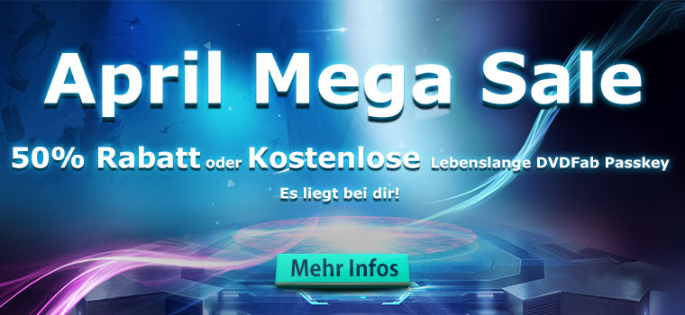 Software Infos & Software Tipps @ Software-Infos-24/7.de | DVDFab April Mega Sale